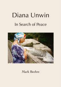 Diana Unwin In Search of Peace Mark Beehre  Diana Unwin