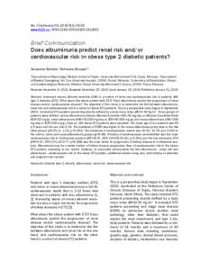 Am J Cardiovasc Dis 2014;4(1):26-30 www.AJCD.us /ISSN:2160-200X/AJCD1311002 Brief Communication Does albuminuria predict renal risk and/or cardiovascular risk in obese type 2 diabetic patients?