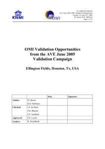 PL-OMIE-KNMI-654 AVE June 2005 OMI Validation Opportunities Version 1.0, June 19th, 2005 M. Kroon, R.D. McPeters Page 1 of 13