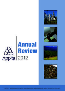 Annual Review 2012 Appita Inc. The technical association serving the Australian and New Zealand pulp and paper industry. Association No. A0011710L
