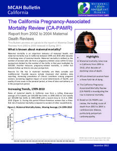    MCAH Bulle n   California   The California Pregnancy-Associated Mortality Review (CA-PAMR)