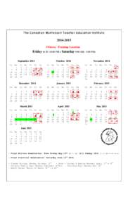 The Canadian Montessori Teacher Education Institute[removed]Ottawa Training Location  Friday (6:30 -10:00 PM + Saturday 9:00 AM - 5:00 PM)