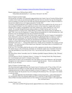 Southern Campaigns American Revolution Pension Statements & Rosters Pension Application of William Harris S6954 VA Transcribed and annotated by C. Leon Harris. Revised 21 Jul[removed]State of Virginia Caroline County. On t