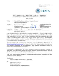 Emergency management / Federal Emergency Management Agency / Urban search and rescue / National security / Urban Search and Rescue Utah Task Force 1 / FEMA Urban Search and Rescue Task Force / Public safety / United States Department of Homeland Security / Utah Task Force 1