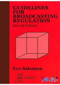 Guidelines for broadcasting regulation; 2008