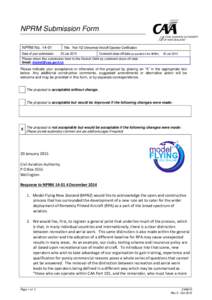 NPRM Submission Form NPRM NoDate of your submission: Title: Part 102 Unmanned Aircraft Operator Certification 20 Jan 2015