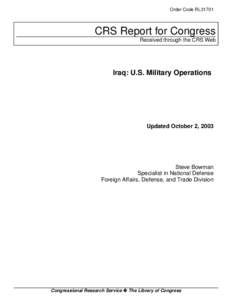 Order Code RL31701  CRS Report for Congress Received through the CRS Web  Iraq: U.S. Military Operations