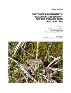 Statewide Programmatic Biological Assessment for the Wyoming Toad1