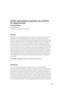 Artistic participatory practices as a vehicle for togetherness Rosanne van Klaveren [removed] MAD-faculty, C-mine 5, 3600 Genk, Belgium