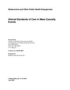 Altered Standards of Care in Mass Casualty Events