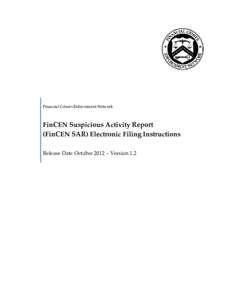 FinCEN Suspicious Activity Report[removed]FinCEN SAR) Electronic Filing Requirements
