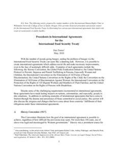 !  (Ed. Note: The following article, prepared by student members of the International Human Rights Clinic at Willamette University College of Law in Salem, Oregon, USA, provides historical precedents and present context 