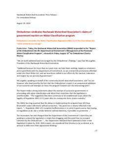 Nashwaak	
  Watershed	
  Association	
  Press	
  Release	
   For	
  Immediate	
  Release	
   	
   August	
  19,	
  2014	
    	
  
