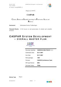 Date:[removed]CASPAR System Development – overall master plan Project: CASPAR Doc. Identifier: CASPAR-D1302-1_1