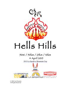 Hells Hills 50mi / 50km / 25km / 10km 4 April[removed]La Sportiva Mountain Cup  © 2002 Joe Prusaitis