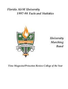 Florida A&M University[removed]Facts and Statistics University Marching Band