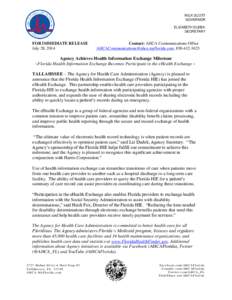 RICK SCOTT GOVERNOR ELIZABETH DUDEK SECRETARY  FOR IMMEDIATE RELEASE