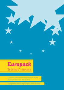 Europack  Teachers’ resource European Commission Representation in Ireland Module for Transition Year Students