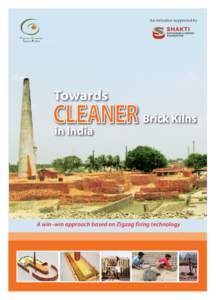 Towards Cleaner Brick Kilns in India  An initiative supported by A win–win approach based on Zigzag firing technology