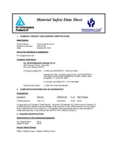 Material Safety Data Sheet  1. CHEMICAL PRODUCT AND COMPANY IDENTIFICATION Identification Product Name: Reference Number: