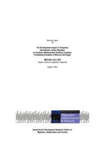 Working Paper T6 The Development Impact of Temporary International Labour Migration on Southern Mediterranean Sending Countries: Contrasting Examples of Morocco and Egypt
