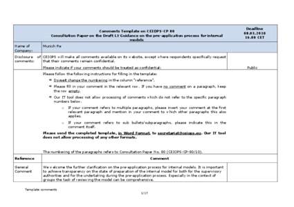 Comments Template on CEIOPS-CP 80 Consultation Paper on the Draft L3 Guidance on the pre-application process for internal models Name of Company: