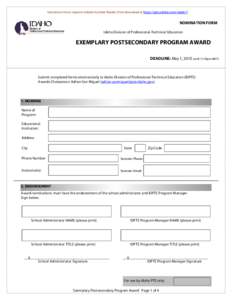 Interactive Form requires Adobe Acrobat Reader [Free download at https://get.adobe.com/reader/]  NOMINATION FORM Idaho Division of Professional-Technical Education  EXEMPLARY POSTSECONDARY PROGRAM AWARD