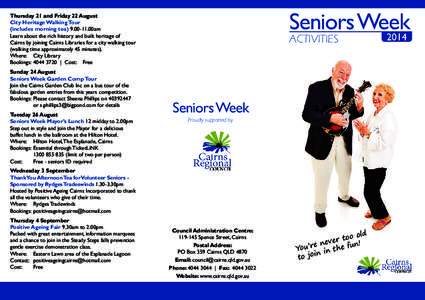 Seniors Week 2014 Thursday 21 and Friday 22 August City Heritage Walking Tour (includes morning tea00am