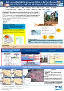 Estimation of suitability for manual drilling in Northern Senegal from textural and hydraulic parameters of shallow aquifers F. Fussi (1), L. Fumagalli(1), T. Bonomi(1), F. Fava(1), C.H. Kane(2), M. Niang(3), S. Wade(3),
