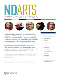 NDARTS  IN THE CURRICULUM [SPRING[removed]Incorporating arts into the curriculum— with films, musical performances, or an