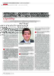 Financial intelligence guide | cash management liquidity Intraday liquidity management: adjusting to a new environment Liquidity