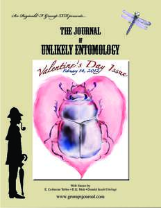 Sir Reginald F. Grump XXIII presents...  The Journal of  Unlikely Entomology