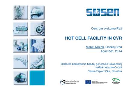 SNUS 2014_Miklos_Hot Cell