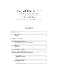 Top of the Ninth An Outline of (Mostly) Defense Wins in the Ninth Circuit (and Elsewhere) By Michael T. Drake (Coverage: July 23, 2012 through Oct. 10, 2014)