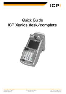 Quick Guide ICP Xenios desk/complete Wilhelm-Stein-WegHamburg