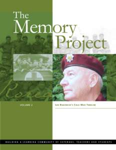 The  Memory Project  L EN B ADOWICH ’ S C OLD WAR T IMELINE