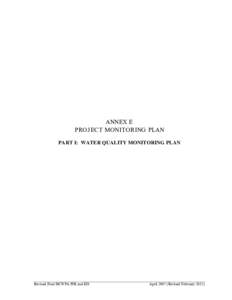 ANNEX E PROJ ECT MONITORING PLAN PART I: WATER QUALITY MONITORING PLAN Revised Final BCWPA PIR and EIS