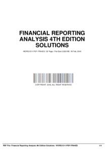 FINANCIAL REPORTING ANALYSIS 4TH EDITION SOLUTIONS WORG1311-PDF-FRA4ES | 52 Page | File Size 2,632 KB | 18 Feb, 2016  COPYRIGHT 2016, ALL RIGHT RESERVED