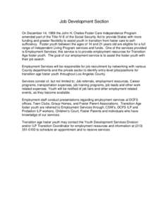 Foster care / Youth / Human development / Aging out / Human behavior / Family / Independent Living Program / United States Department of Veterans Affairs