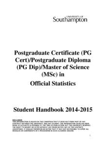Postgraduate Certificate (PG Cert)/Postgraduate Diploma (PG Dip)/Master of Science (MSc) in Official Statistics