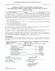 Board agenda item (Oct. 9, 2013): Tabulation of Bids for the South Platte Collection System North Metro Dunes and Howe Haller B Reservoirs Fulton Ditch Structures