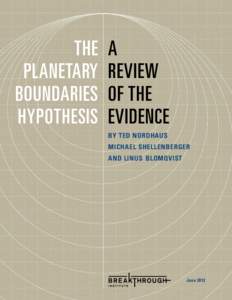 THE PLANETARY BOUNDARIES HYPOTHESIS  A