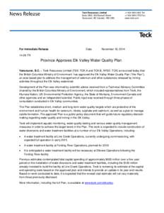 Teck Resources Limited Suite 3300, 550 Burrard Street Vancouver, BC Canada V6C 0B3 For Immediate Release