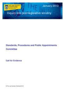 January[removed]Inquiry into post-legislative scrutiny Standards, Procedures and Public Appointments Committee