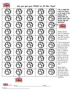 Can you get your PAWS on 50 Box Tops? *Get a coupon for a free ice cream, or for Lunch in the Library with a Friend when you