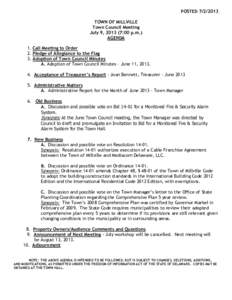 POSTED[removed]TOWN OF MILLVILLE Town Council Meeting July 9, [removed]:00 p.m.) AGENDA 1. Call Meeting to Order