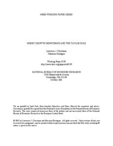 NBER WORKING PAPER SERIES  MONEY GROWTH MONITORING AND THE TAYLOR RULE Lawrence J. Christiano Massimo Rostagno Working Paper 8539