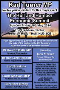 Karl Turner MP Invites you to join him for this major event The Hull and Humber Economic Summit 6pm on Friday 16th May 2014