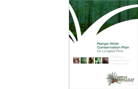 Range-Wide Conservation Plan for Longleaf Pine Prepared by the Regional Working Group for America’s Longleaf