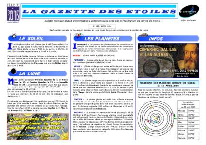 L A G A Z E T T E D E S E T O IL E S www.reims.fr Bulletin mensuel gratuit d’informations astronomiques édité par le Planétarium de la Ville de Reims.  ISSN 2117-699X